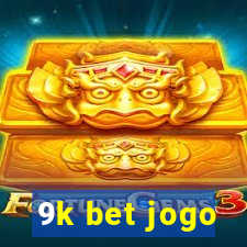 9k bet jogo